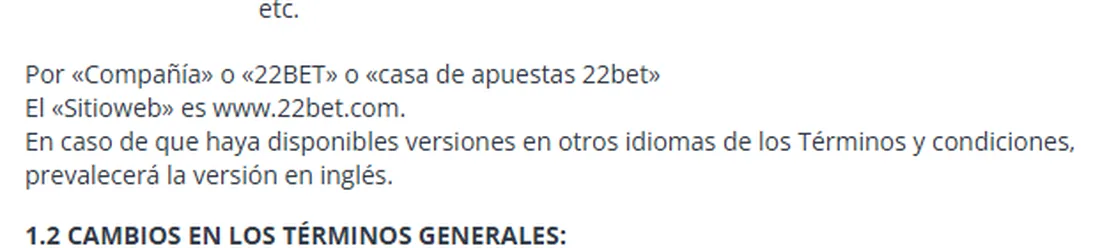 Sección 1 de los términos de 22Bet: Por Compañía o 22BET o casa de apuestas 22bet, y El Sitio web es www.22bet.com, sin nombre de empresa