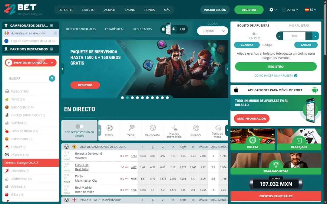 Portada de 22Bet en español con el menú Deportes, Directo, Jackpot, Casino, Bonos y Póker, el banner del paquete de bienvenida, los campeonatos destacados con la Liga MX y el boleto de apuestas