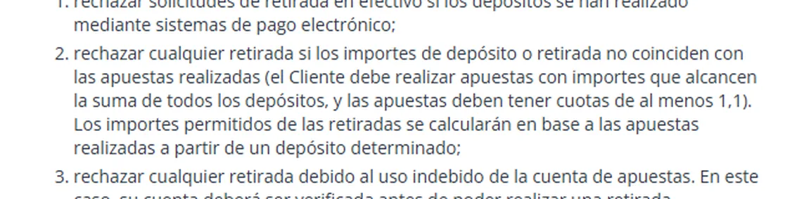 Sección 7 de los términos de 22Bet: la casa puede rechazar cualquier retirada si los importes de depósito o retirada no coinciden con las apuestas realizadas, y el cliente debe apostar la suma de todos los depósitos a cuotas de al menos 1.1
