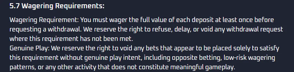 Sección 5.7 de los términos de Thrill, Wagering Requirements, que exige apostar una vez el valor de cada depósito antes de retirar y permite anular apuestas sin intención real de juego