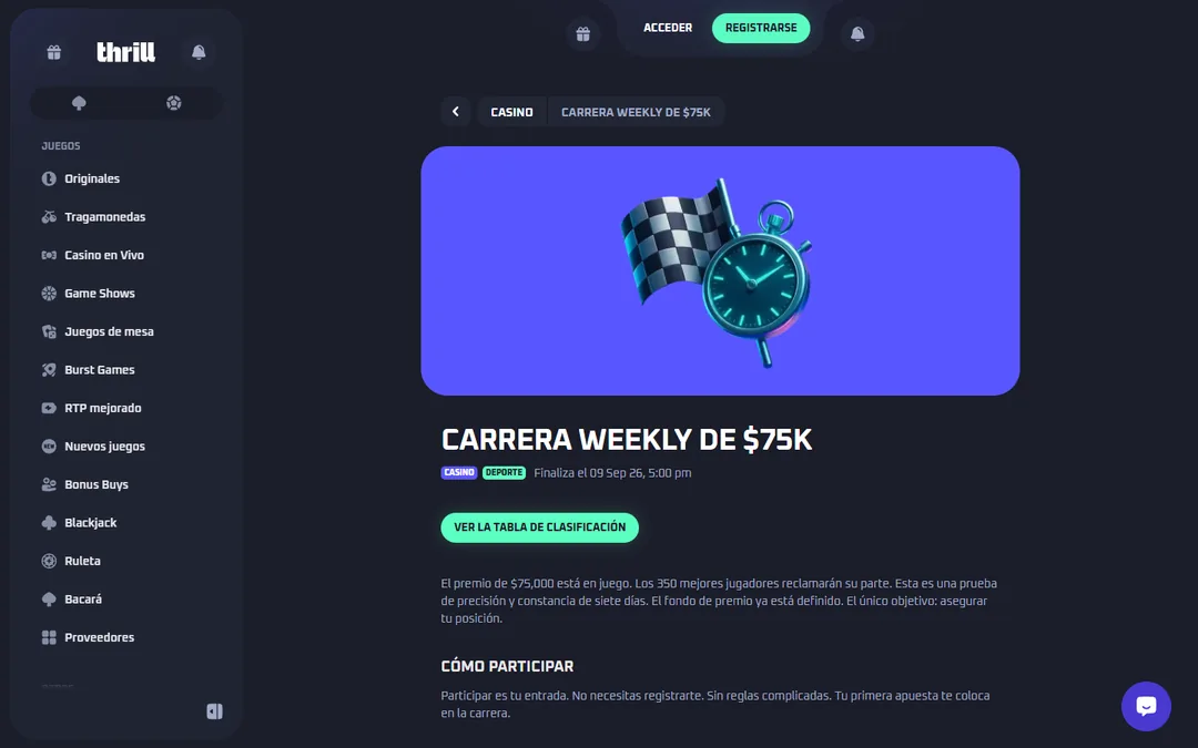 Página de la carrera semanal de 75,000 dólares de Thrill con la bandera a cuadros, la fecha de cierre y el botón para ver la tabla de clasificación